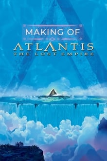 Poster do filme The Making of 'Atlantis: The Lost Empire'