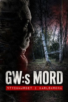 GW:s mord – Styckmordet i Karlskrona
