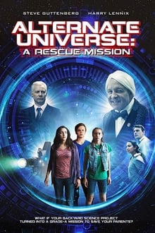 Poster do filme Alternate Universe: A Rescue Mission