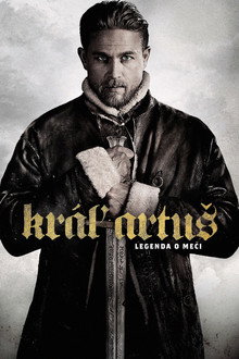 Kráľ Artuš: Legenda o meči