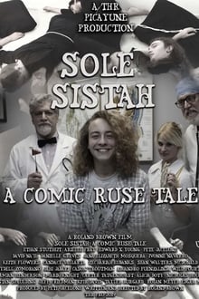 Poster do filme Sole Sistah: A Comic Ruse Tale