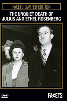 The Unquiet Death of Julius and Ethel Rosenberg