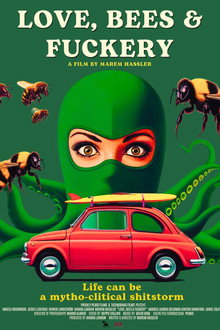 Love, Bees and Fuckery