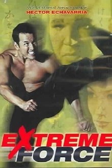 Fuerza Extrema (Extreme Force) (2001)