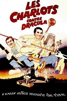 Poster do filme Les Charlots contre Dracula