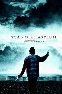 Scab Girl Asylum