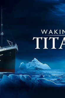 Waking-The-Titanic
