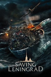 Saving Leningrad streaming VF gratuit complet