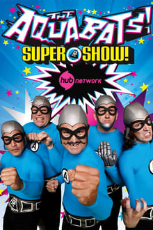 Poster da série The Aquabats! Super Show!