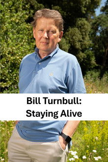 Bill Turnbull: Staying Alive