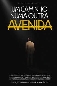 Um Caminho numa Outra Avenida