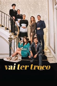 Poster do filme Vai Ter Troco