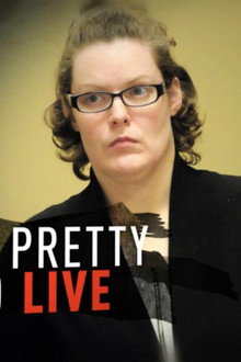 Too Pretty to Live