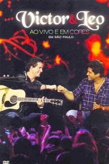 Victor & Leo - Ao Vivo e em Cores