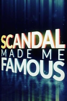 Scandal Made Me Famous tv show poster