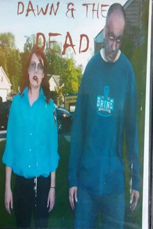 Dawn & The Dead