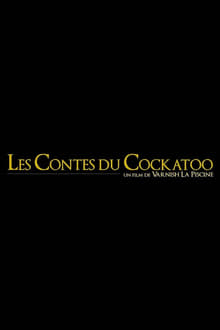 Poster do filme Les Contes du Cockatoo