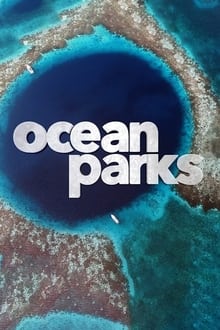 Poster da série Parques Oceânicos