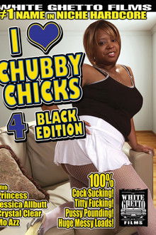 I Love Chubby Chicks 4: Black Edition