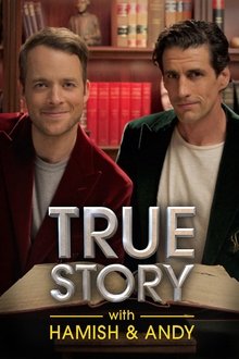 Poster da série True Story with Hamish & Andy