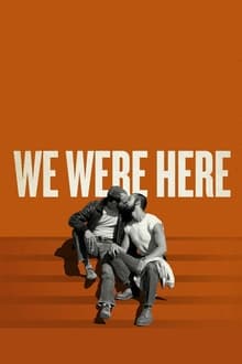 Poster do filme We Were Here