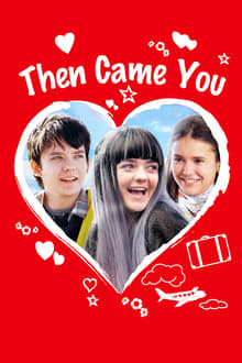 Then Came You movie poster