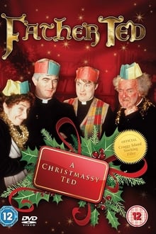 Poster do filme Father Ted: A Christmassy Ted