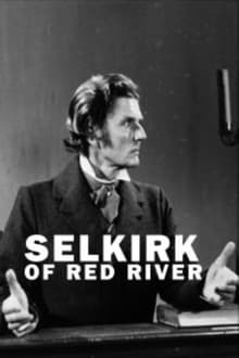 Poster do filme Selkirk of Red River