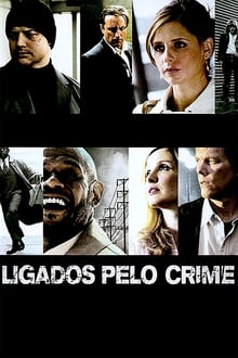 Poster do filme Ligados pelo Crime