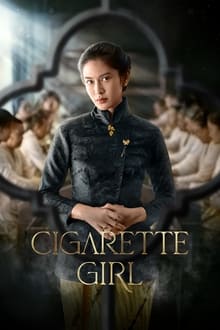 Cigarette Girl 1° Temporada Completa