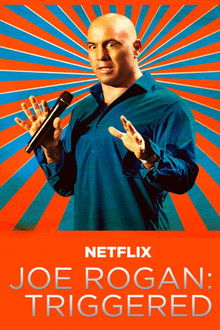 Joe Rogan: Triggered