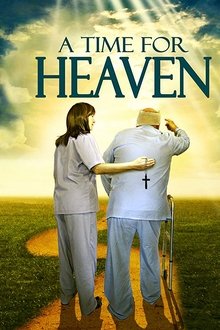 A Time For Heaven A Time For Heaven