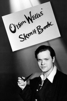 Orson Welles’ Sketch Book
