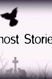 Ghost Stories