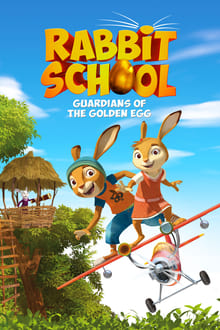 Poster do filme Rabbit School: Guardians of the Golden Egg