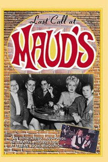 Last Call at Maud's