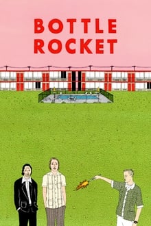 Bottle Rocket movie poster