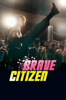Poster do filme Brave Citizen