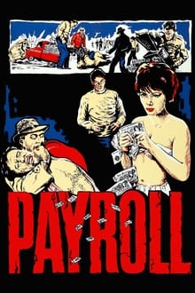 Payroll movie poster