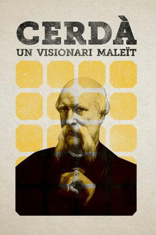 Cerdà, un visionari maleït
