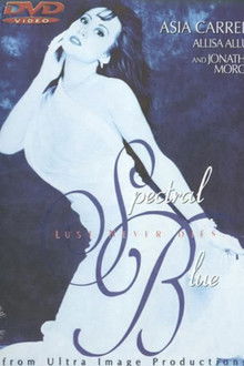 Spectral Blue: Lust Never Dies