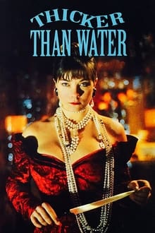 Poster do filme Thicker Than Water