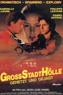 Großstadthölle - Gehetzt und gejagt