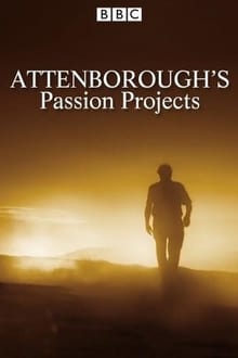 Poster da série Attenborough's Passion Projects