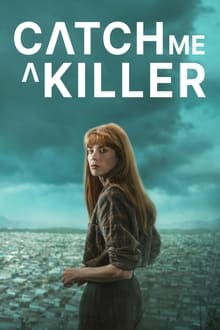 Poster da série Catch Me a Killer