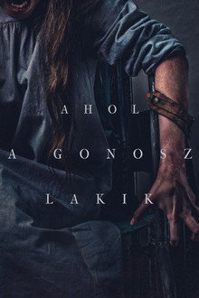 Ahol a gonosz lakik
