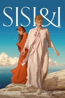 Sisi & I movie poster