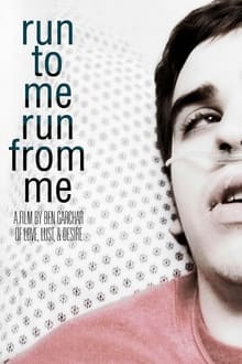 Poster do filme Run to Me Run from Me