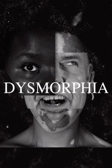 DYSMORPHIA