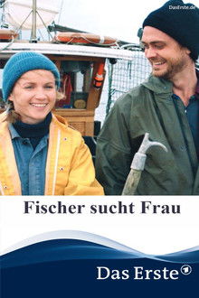 Fischer sucht Frau